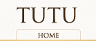 TUTU HOME