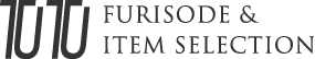 TUTU FURISODE & ITEM SELECTION
